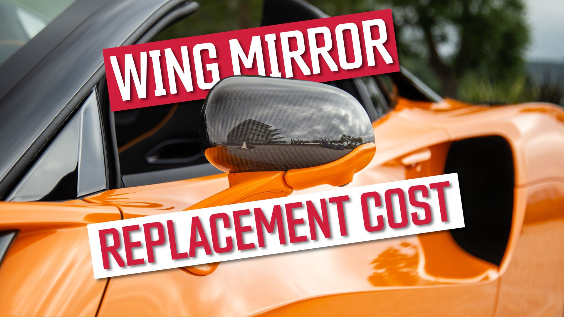 Wing Mirror Replacement Cost