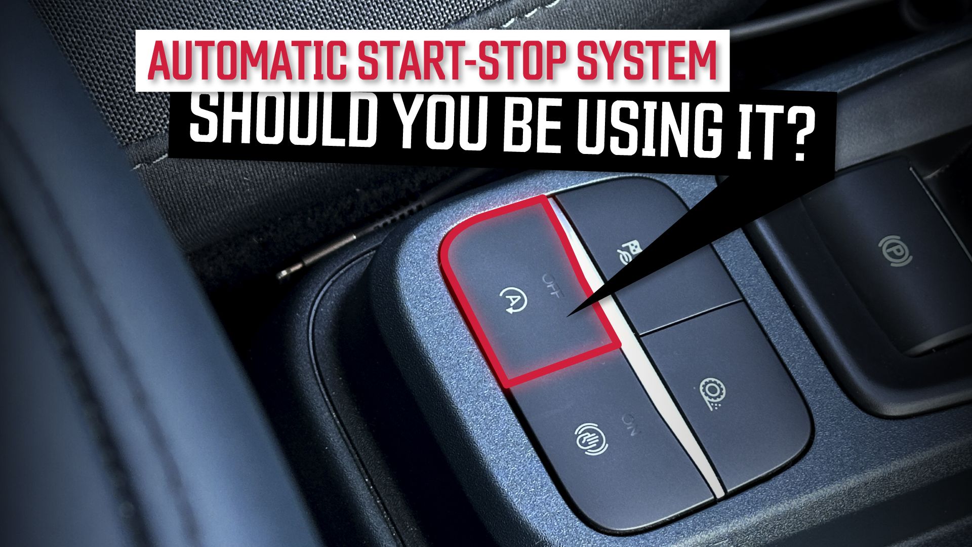 Auto start-stop button