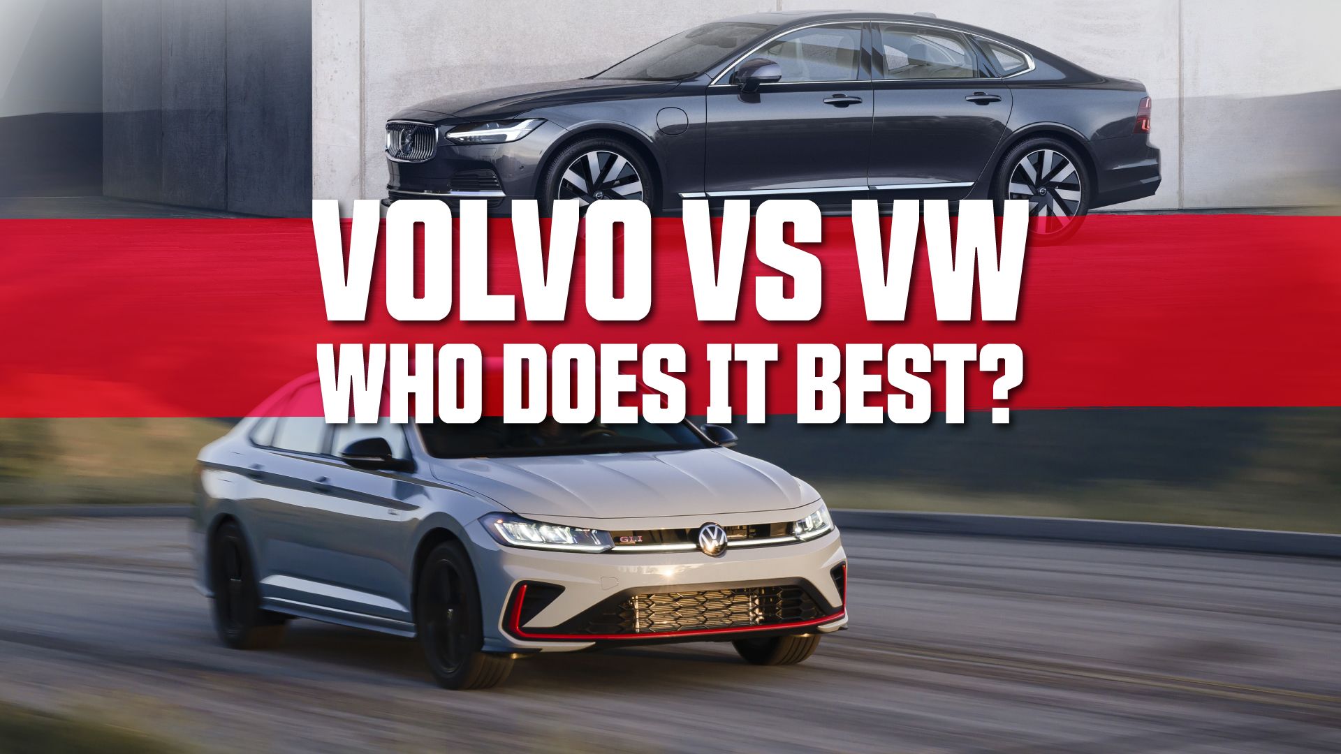 Volvo-vs.-Volkswagen-Who-Does-It-Best